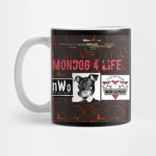 mondog 4 life Mug